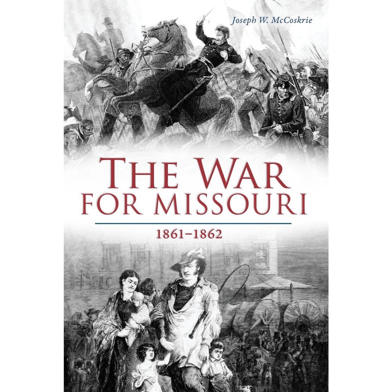 Missouri Civil War History