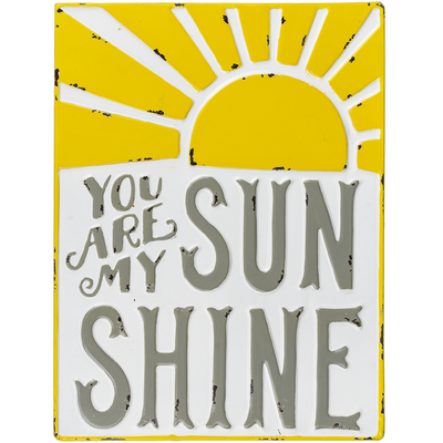 You are my sunshine Metal Sign - Smockingbird's Unique Gifts